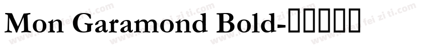 Mon Garamond Bold字体转换